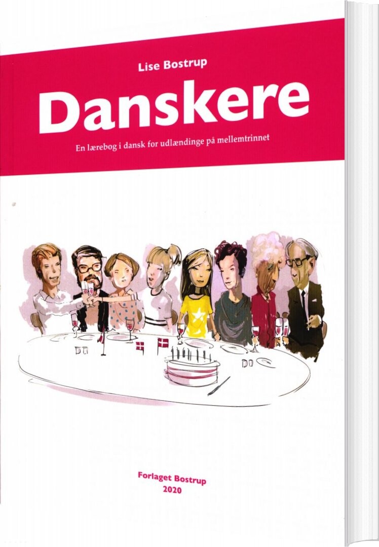Danskere - En Lærebog I Dansk For Udlændinge På Mellemtrinnet - Lise Bostrup - Bog - Forlaget Bostrup