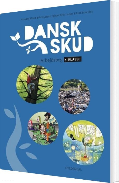 Danskskud 4. Arbejdsbog - Sabine Birch Larsen - Bog - Gyldendal
