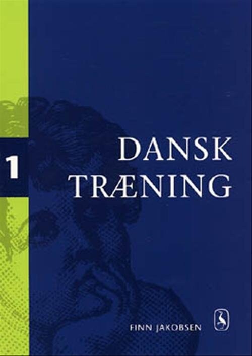 Dansktræning 1 - Finn Jakobsen - Bog - Gyldendal