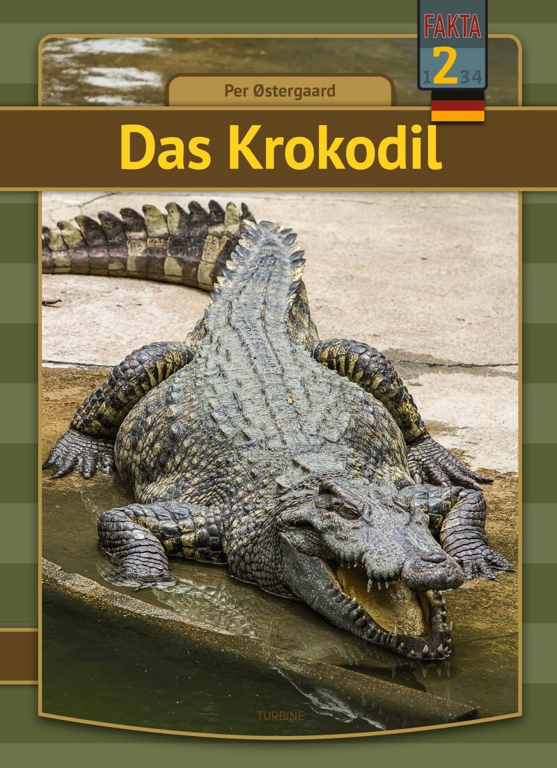Das Krokodil - Per østergaard - Tysk Bog - Turbine