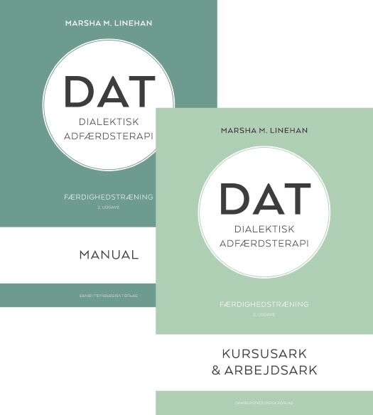 Dat - Dialektisk Adfærdsterapi. Færdighedstræning - Marsha M. Linehan - Bog - Dansk Psykologisk Forlag