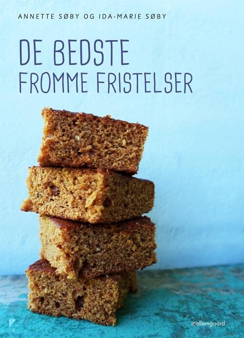 De Bedste Fromme Fristelser - Annette Søby - Bog - Mellemgaard