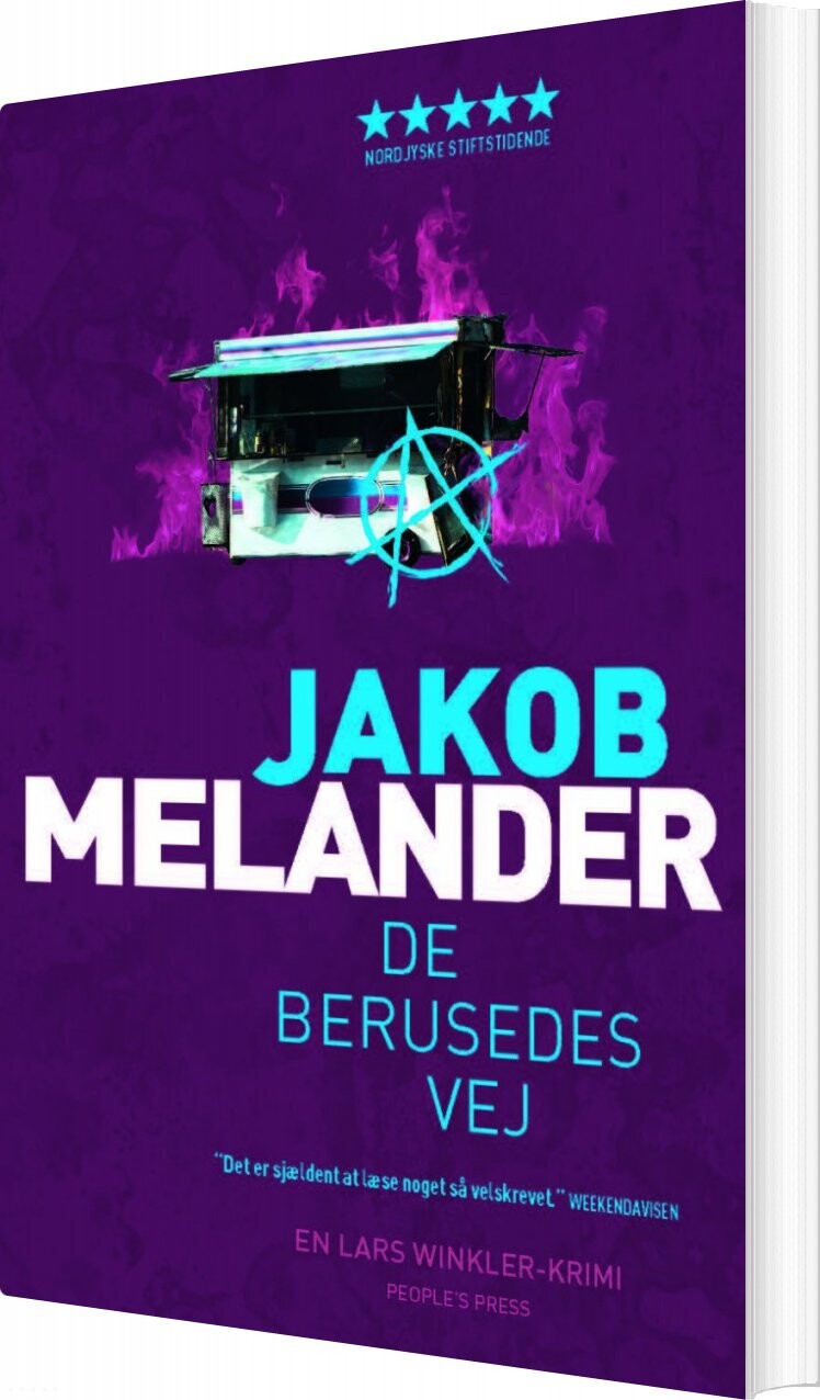 De Berusedes Vej - Jakob Melander - Bog - Peoples Press