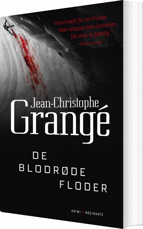 De Blodrøde Floder - Jean-christophe Grangé - Bog - Rosinante