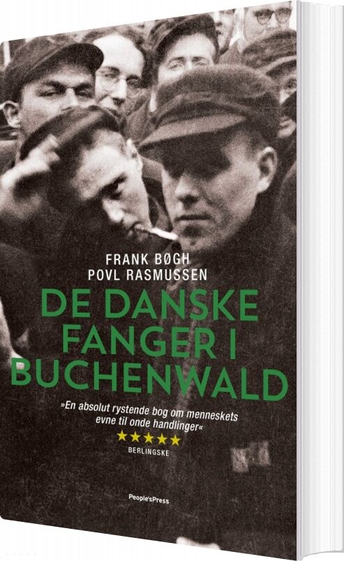 De Danske Fanger I Buchenwald - Frank Bøgh - Bog - Peoples Press