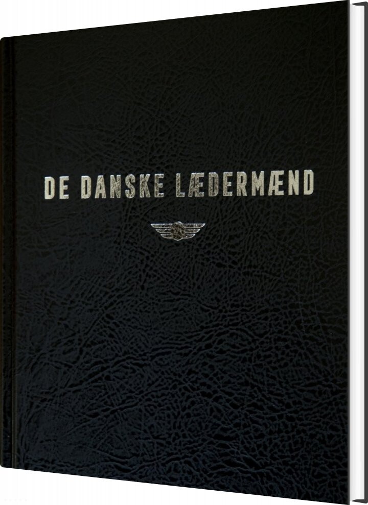 De Danske Lædermænd - Jannie Holm Andersen - Bog - Forlaget Kjellerup
