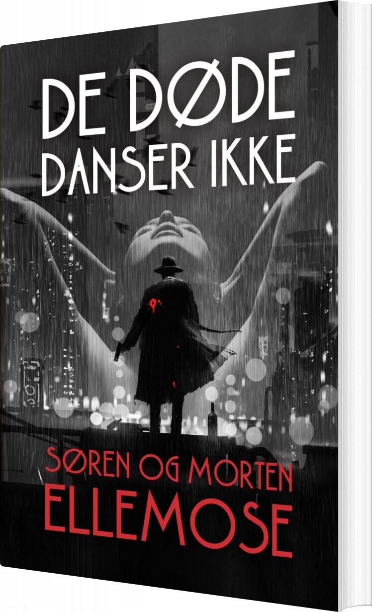 De Døde Danser Ikke - Søren Ellemose - Bog - Forlaget Forfatterskabet.dk