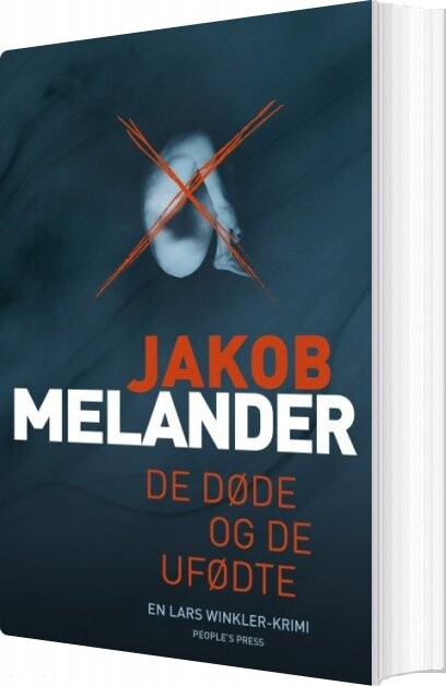 De Døde Og De Ufødte - Jakob Melander - Bog - Peoples Press