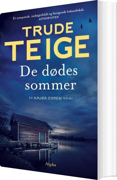 De Dødes Sommer - Trude Teige - Bog - Alpha Forlag