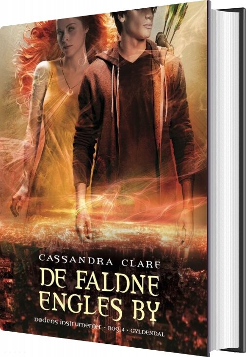 Dødens Instrumenter 4 - De Faldne Engles By - Cassandra Clare - Bog - Gyldendal