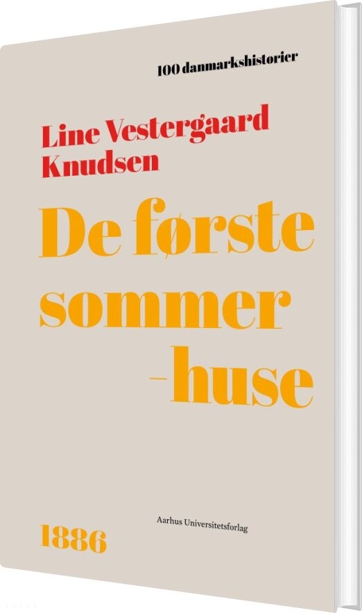 De Første Sommerhuse - Line Vestergaard Knudsen - Bog - Aarhus Universitetsforlag