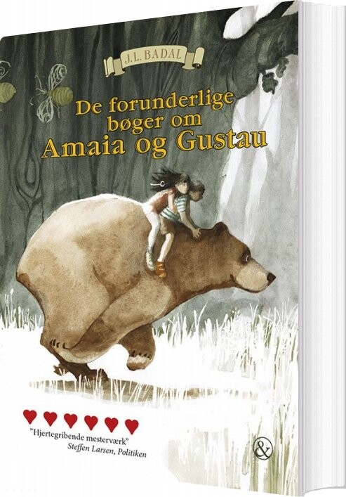 De Forunderlige Bøger Om Amaia Og Gustau - J.l. Badal - Bog - Jensen & Dalgaard