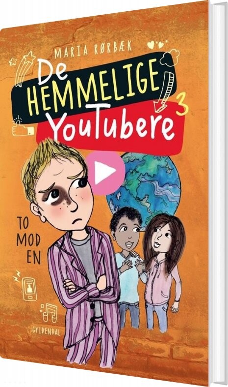 De Hemmelige Youtubere 3 - To Mod En - Maria Rørbæk - Bog - Gyldendal