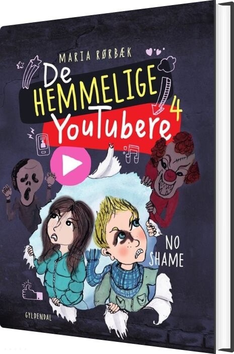 De Hemmelige Youtubere 4 - No Shame - Maria Rørbæk - Bog - Gyldendal