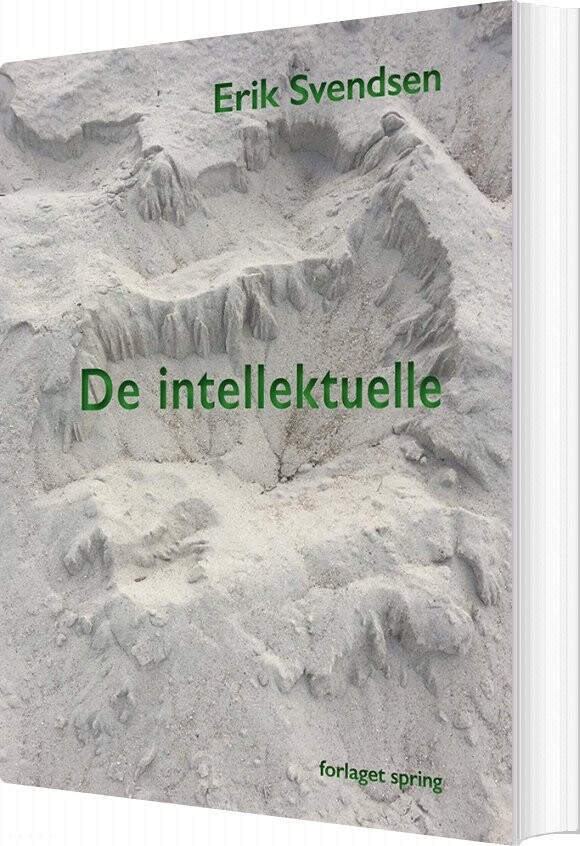 De Intellektuelle - Erik Svendsen - Bog - Spring