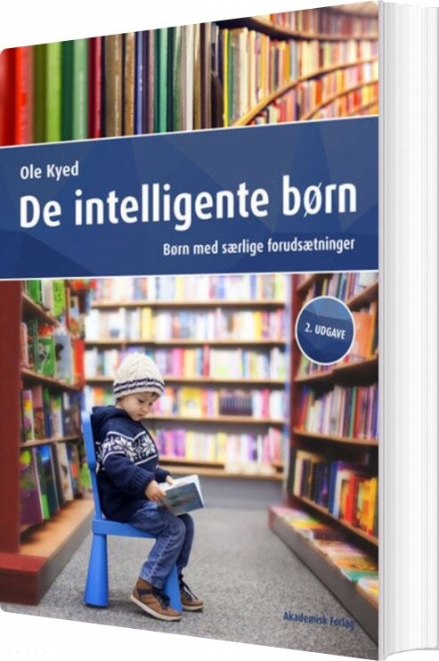De Intelligente Børn - Ole Kyed - Bog - Akademisk Forlag