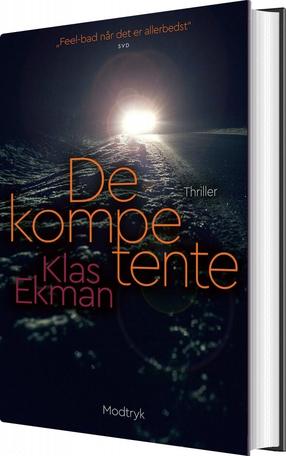 De Kompetente - Klas Ekman - Bog - Modtryk