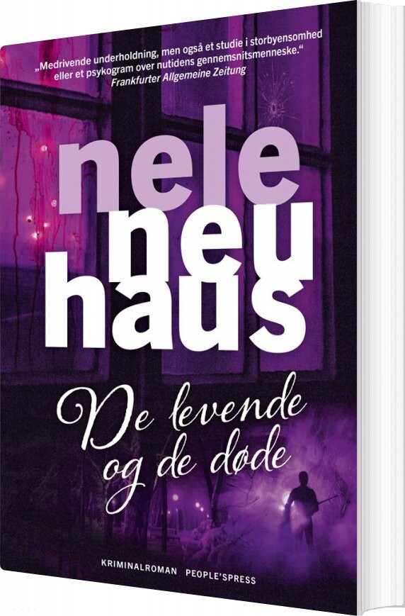 De Levende Og De Døde - Nele Neuhaus - Bog - Peoples Press