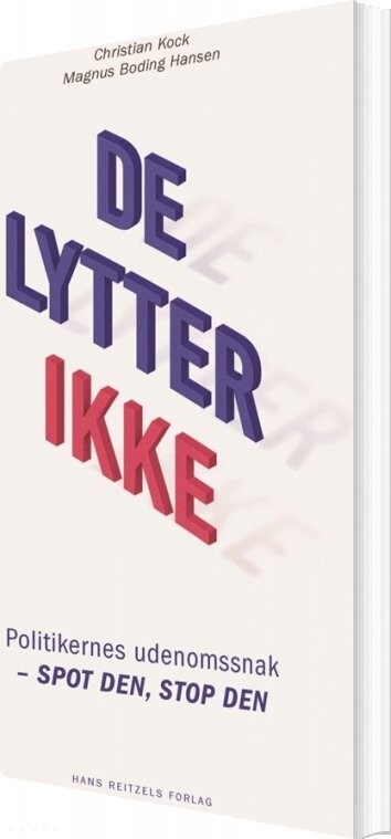 De Lytter Ikke - Christian Kock - Bog