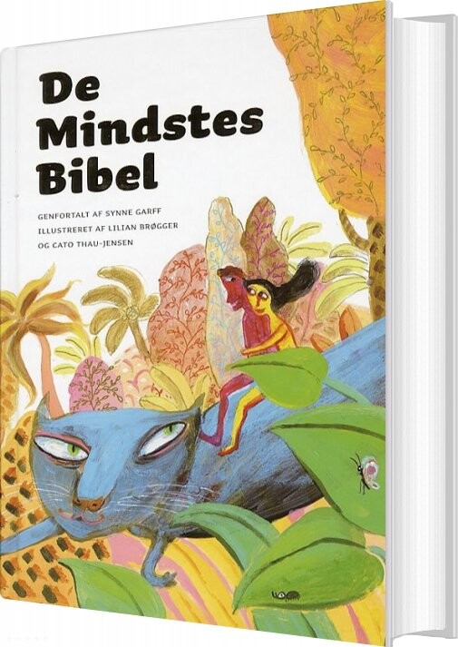 De Mindstes Bibel - Synne Garff - Bog - Bibelselskabet