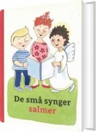 De Små Synger Salmer - Christel Amundsen - Bog - Høst & Søn