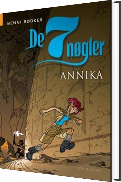 De Syv Nøgler - Annika - Benni Bødker - Bog - Gyldendal