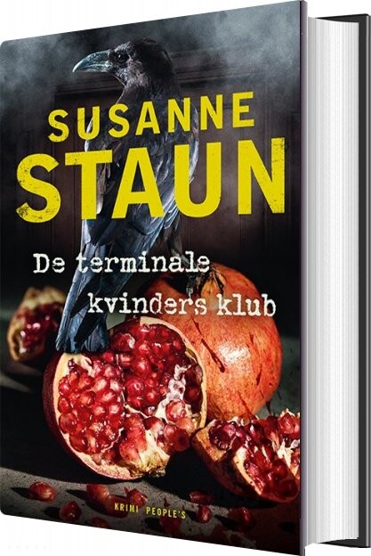 De Terminale Kvinders Klub - Susanne Staun - Bog - Peoples Press