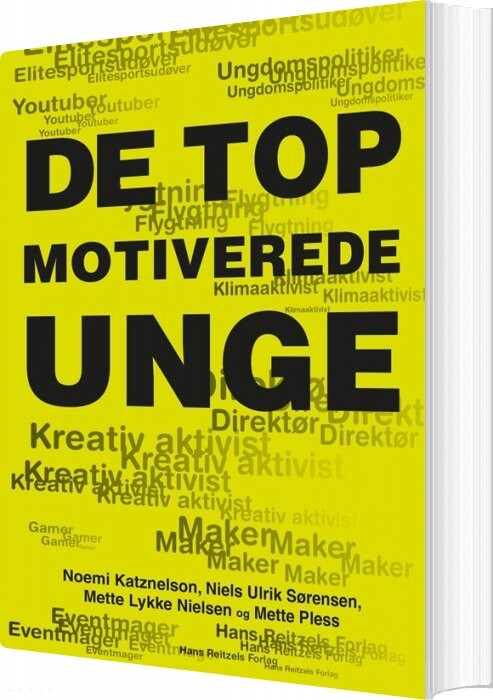 De Topmotiverede Unge - Noemi Katznelson - Bog - Hans Reitzels Forlag