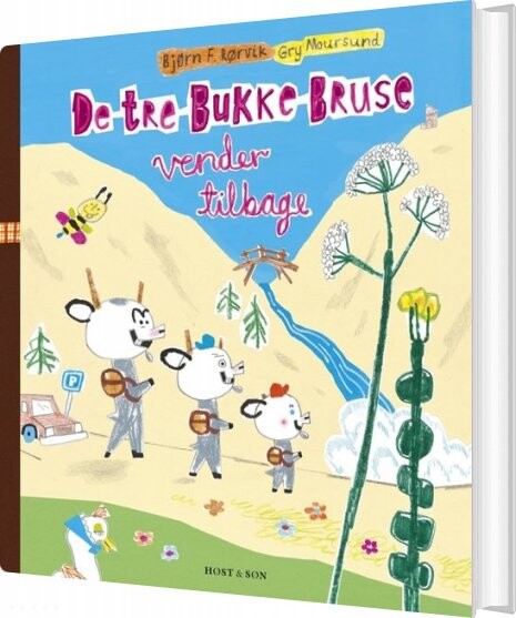 De Tre Bukke Bruse Vender Tilbage - Bjørn F. Rørvik - Bog - Høst & Søn