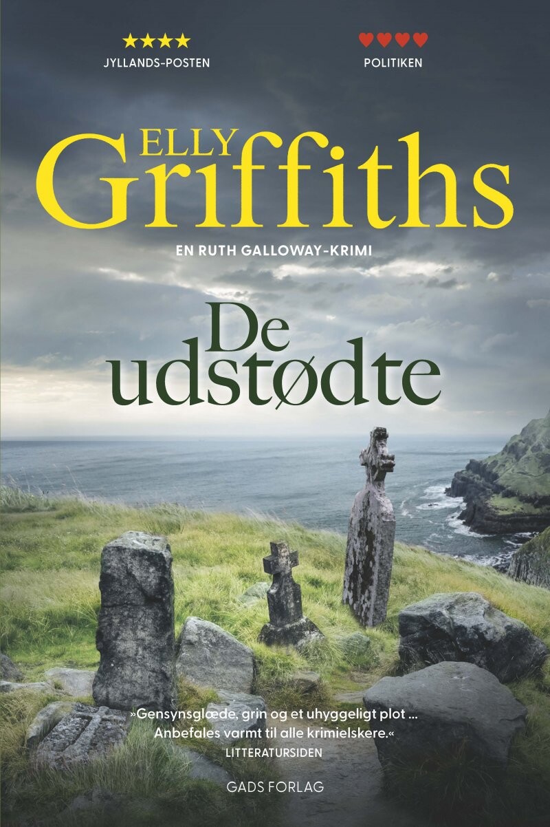 De Udstødte - Ruth Galloway Serien Nr. 6 - Elly Griffiths - Bog - Gads Forlag