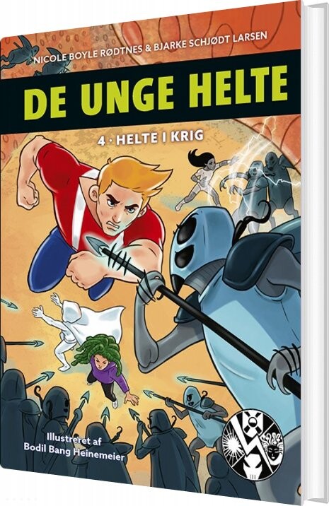 De Unge Helte 4: Helte I Krig - Nicole Boyle Rødtnes - Bog - Forlaget Alvilda