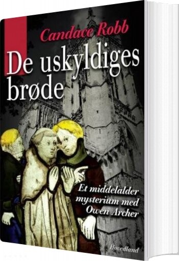 De Uskyldiges Brøde - Candace Robb - Bog - Hovedland
