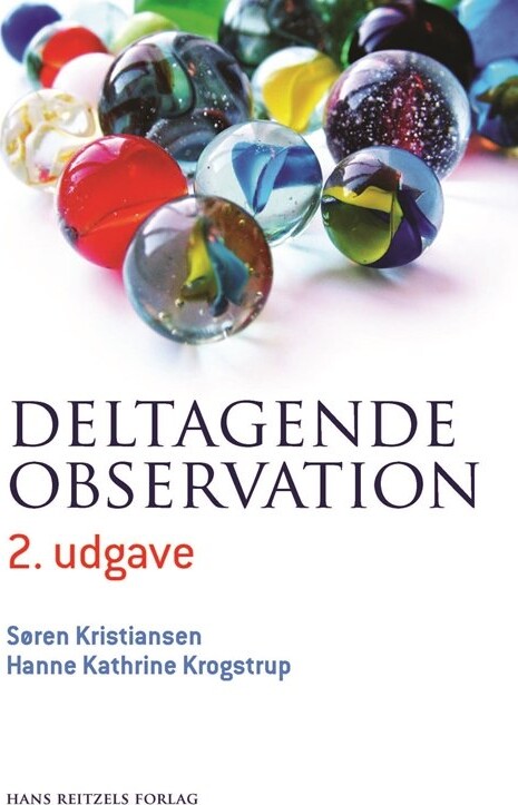 Deltagende Observation - Søren Kristiansen - Bog - Hans Reitzels Forlag