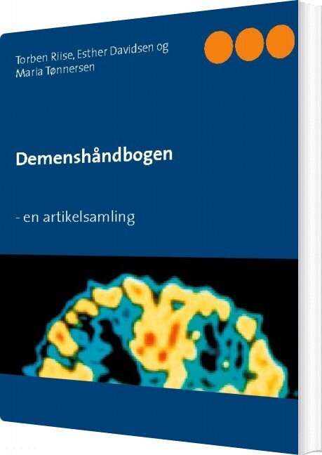 Demenshåndbogen - Maria Tønnersen - Bog - Books On Demand