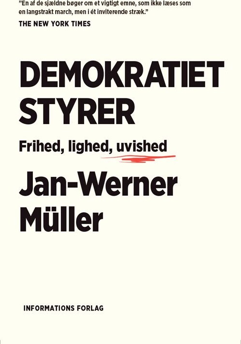Demokratiet Styrer - Jan-werner Müller - Bog - Informations Forlag