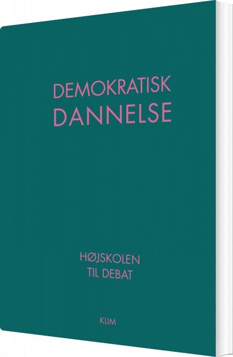Demokratisk Dannelse - Rasmus Kolby Rahbek - Bog - Klim