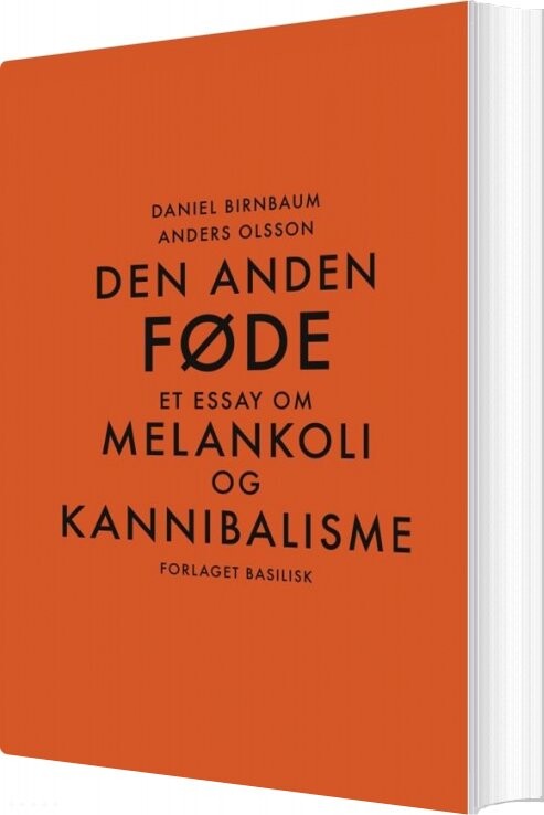Den Anden Føde - Daniel Birnbaum - Bog - Basilisk