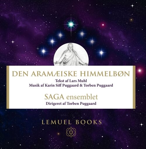 Den Aramæiske Himmelbøn - Saga Ensemblet - Bog - Lemuel Books