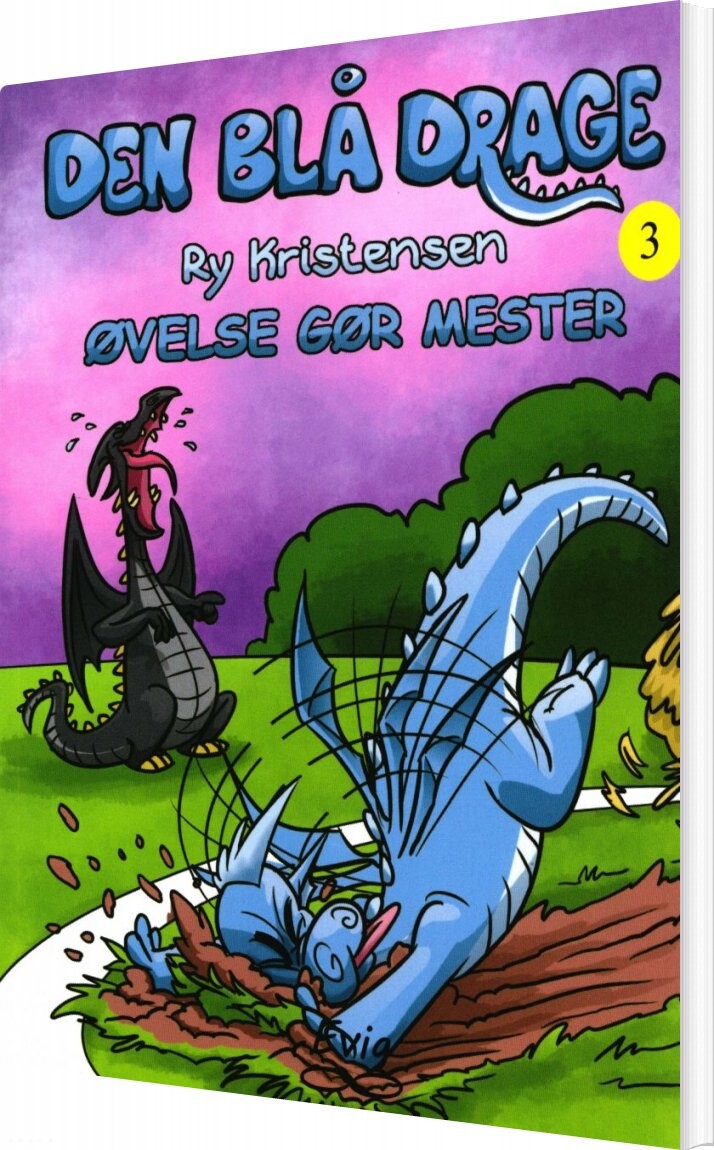 Den Blå Drage 3 - øvelse Gør Mester - Ry Kristensen - Bog - Forlaget Evig