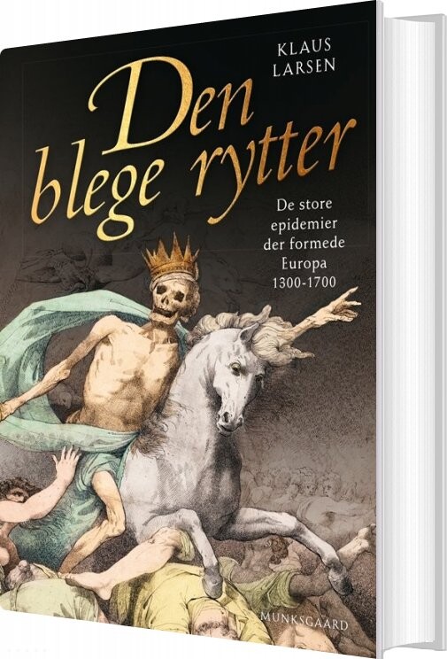 Den Blege Rytter - Klaus Larsen - Bog - Munksgaard