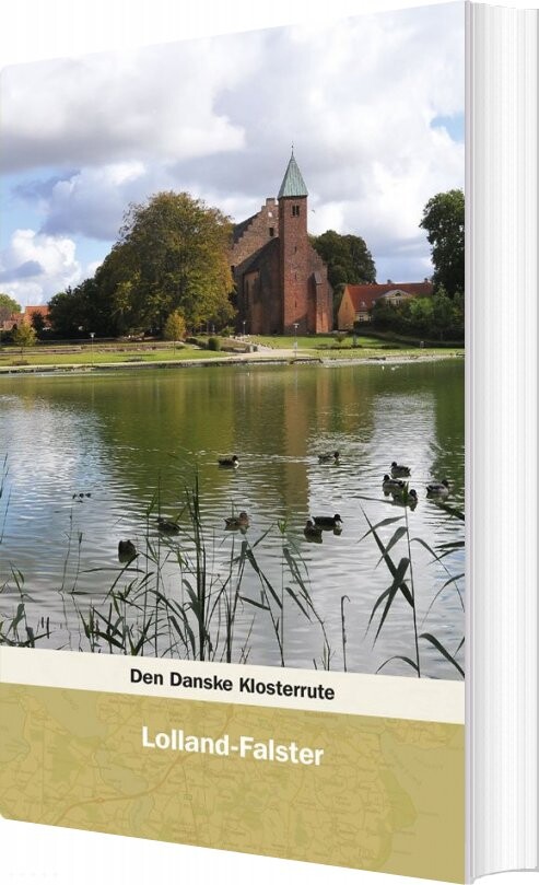 Den Danske Klosterrute - Lolland-falster - Jens Kristian Krarup - Bog - Eksistensen