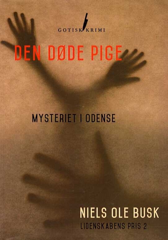 Den Døde Pige - Niels Ole Busk - Bog - H. Harksen Productions