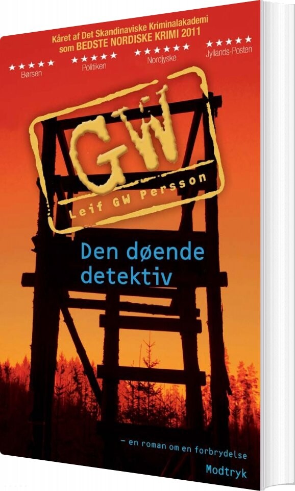 Den Døende Detektiv - Leif Gw Persson - Bog - Modtryk