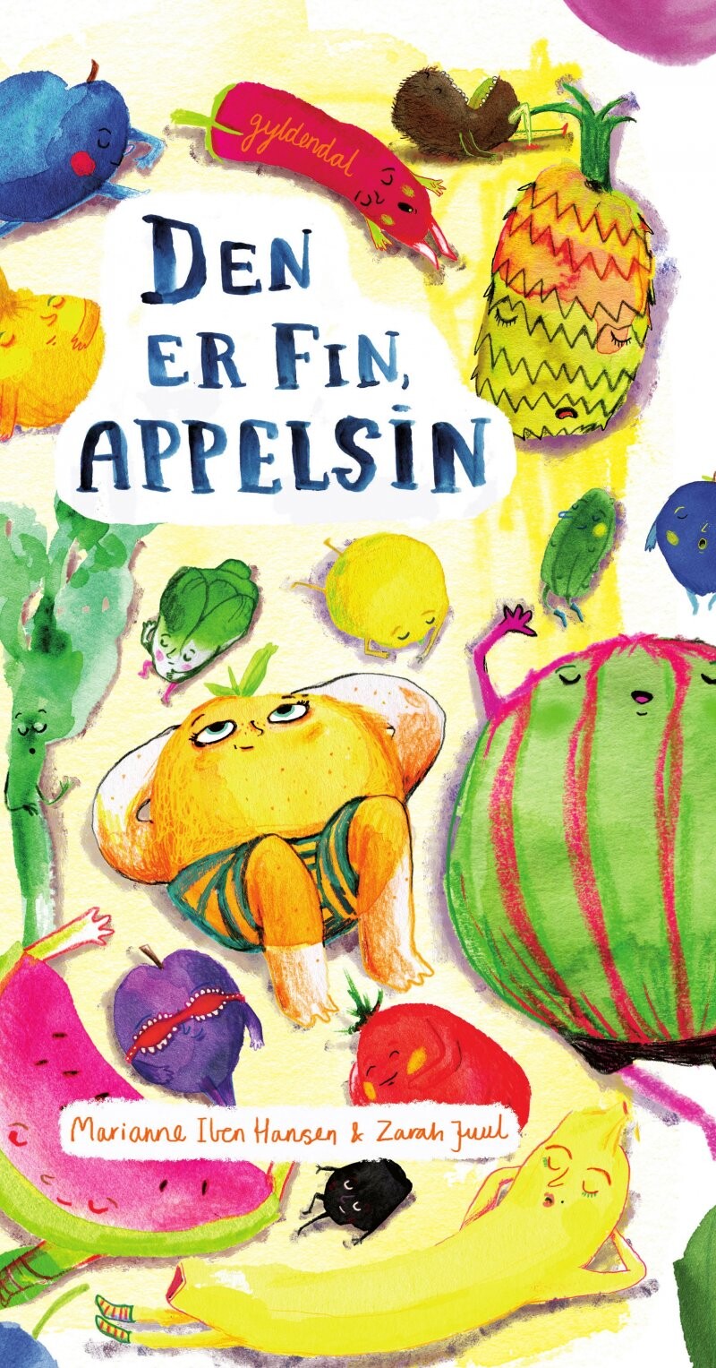 Den Er Fin, Appelsin. Grønne Rim - Marianne Iben Hansen - Bog - Gyldendal