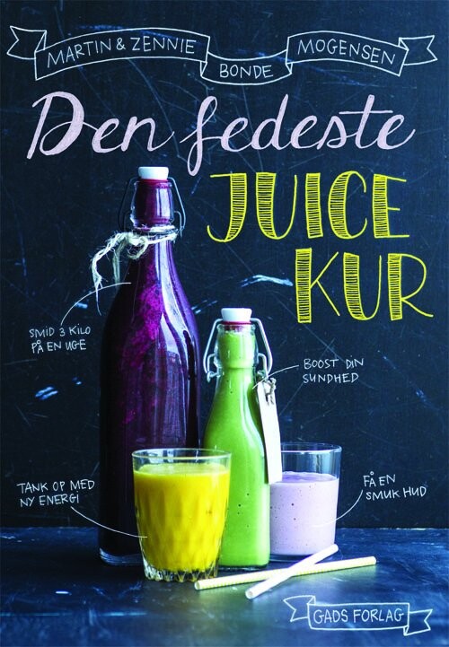 Den Fedeste Juice Kur - Martin - Bog - Gads Forlag