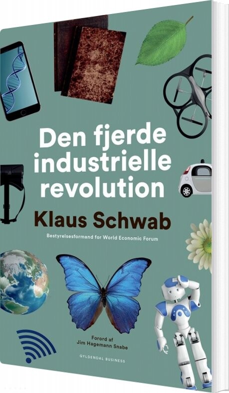 Den Fjerde Industrielle Revolution - Klaus Schwab - Bog - Gyldendal Business
