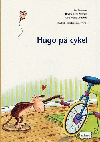 Den Første Læsning, Hugo På Cykel - Anne-marie Donslund - Bog - Alinea