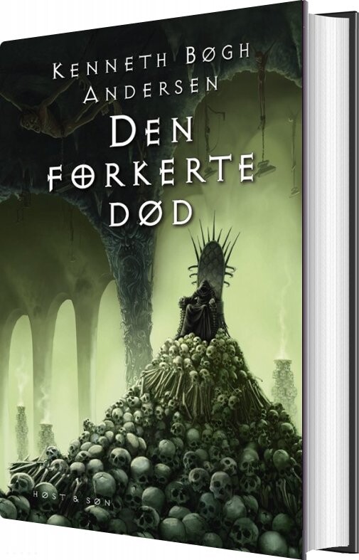 Den Forkerte Død - Kenneth Bøgh Andersen - Bog - Høst & Søn