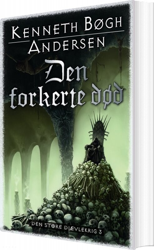Den Forkerte Død - Kenneth Bøgh Andersen - Bog - Høst & Søn
