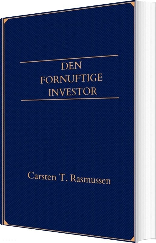 Den Fornuftige Investor - Carsten Rasmussen - Bog - Saxo Publish